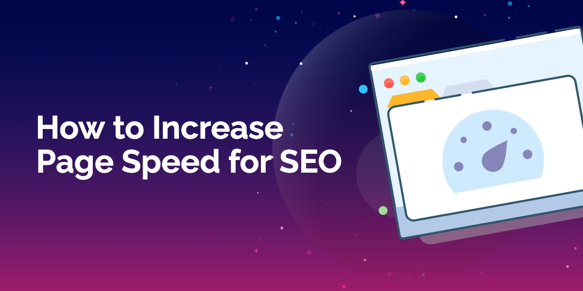 How to Increase Page Speed for SEO